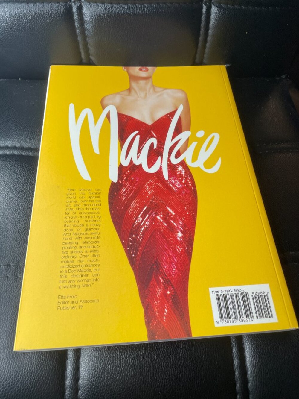 Unmistakably Mackie: The Fashion and Fantasy of Bob Mackie Paperback - Picture 3 of 9
